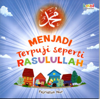 Image of Menjadi Terpuji Seperti Rasullah