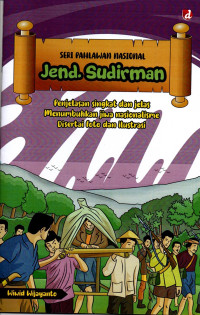 Image of Seri Pahlawan Nasional : Jend. Sudirman